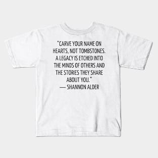 quote Shannon Alder about charity Kids T-Shirt